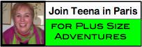 Join Teena Hughes in Paris for Plus Size Fashion Adventures in summer Join Teena Hughes in Paris for Plus Size Fashion Adventures