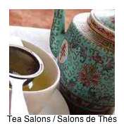 Salons de Thes - tea salons - are a delicious place to while away the hours over a steamy cup of delicious hot tea.