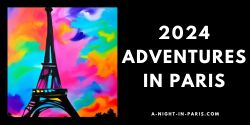 2024 Adventures in Paris with Teena Hughes