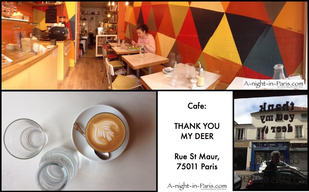 A-Night-in-Paris.com visits Cafe Thank You My Deer is a real find, located in the 11th arrondissement 75011 of Paris