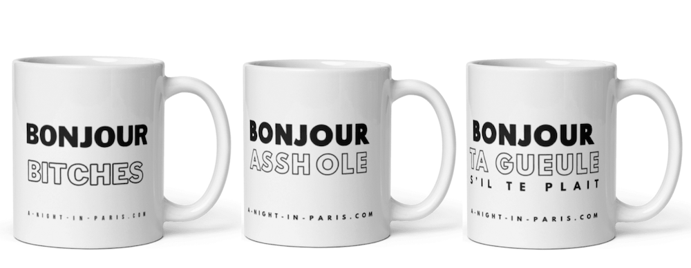 Multiple Naughty Coffee Mugs With French-ish Sayings