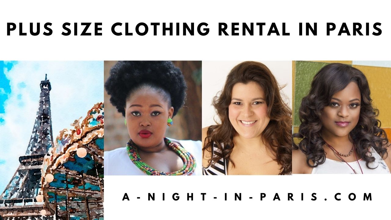 Plus size clothing rental in Paris France