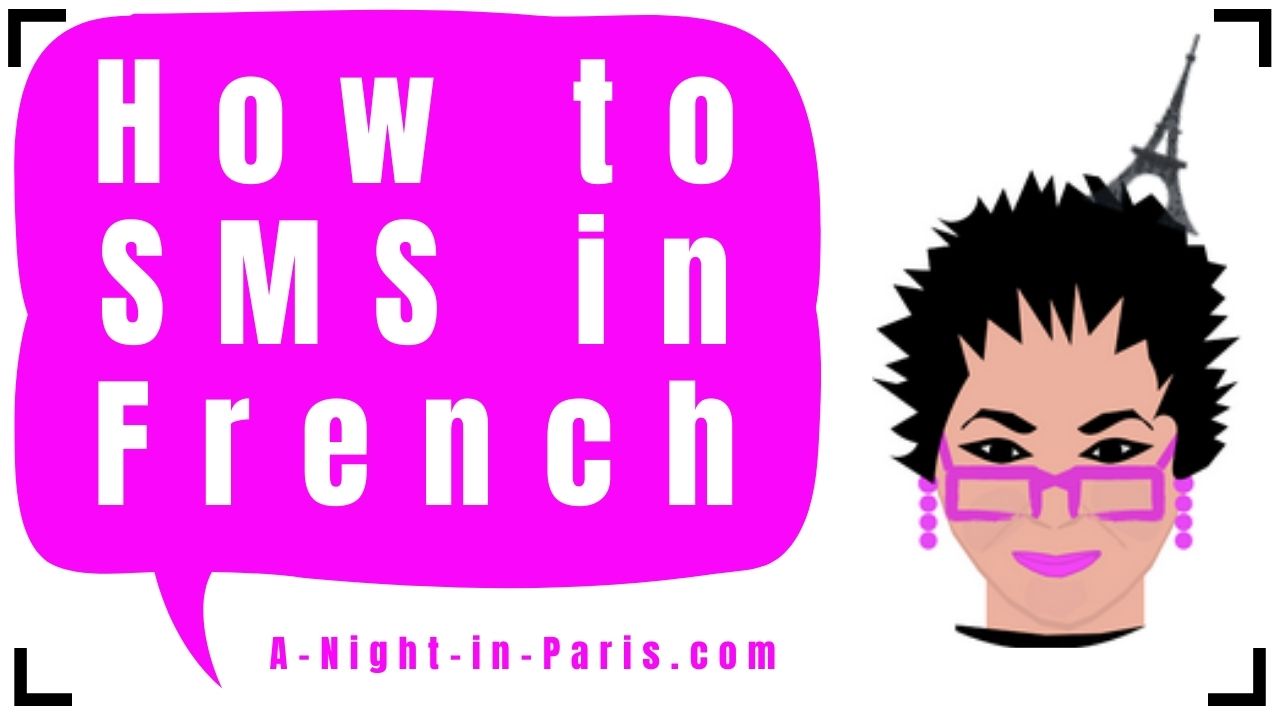How to SMS in French - how to use textos with your French friends